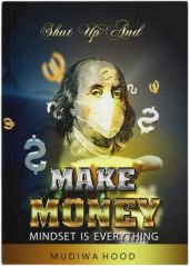 Shut Up & Make Money